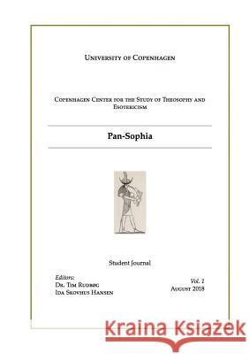 Pan-Sophia: A Student Journal Tim Rudbg, Ida Skovhus Hansen 9788799205622 H.E.R.M.E.S. Academic Press - książka