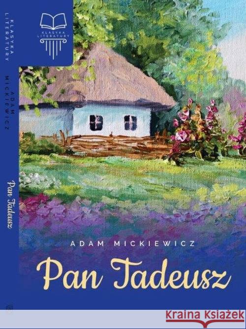 Pan Tadeusz TW SBM Mickiewicz Adam 9788380598270 SBM - książka