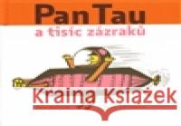 Pan Tau a tisíc zázraků Ota Hofman 9788025701669 Argo - książka