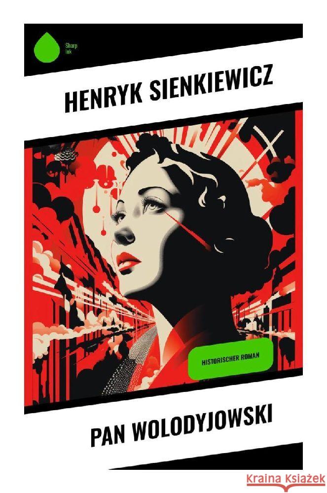 Pan Wolodyjowski Sienkiewicz, Henryk 9788028346850 Sharp Ink - książka