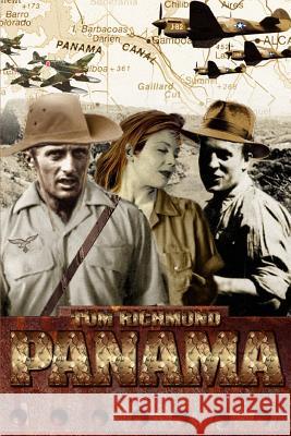 Panama Tom E. Richmond 9780595344215 iUniverse - książka