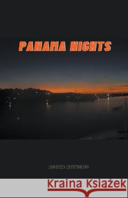 Panama Nights Robert Reynolds 9798201063917 Robert Reynolds - książka