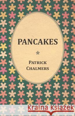 Pancakes Patrick Chalmers 9781473330504 Read Books - książka