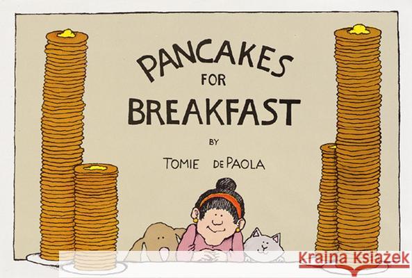 Pancakes for Breakfast Tomie dePaola 9780152594558 Harcourt Children's Books - książka
