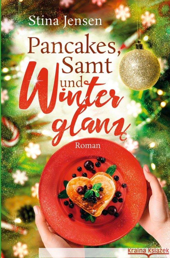 Pancakes, Samt und Winterglanz Jensen, Stina 9783759256560 via tolino media - książka