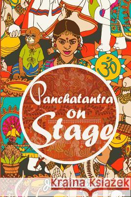 Panchatantra on Stage Julie Meighan 9780956896650 JemBooks - książka