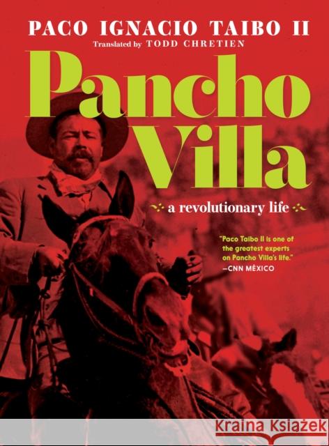 Pancho Villa: A Narrative Biography Paco Ignacio, II Taibo 9781644212219 Seven Stories Press,U.S. - książka