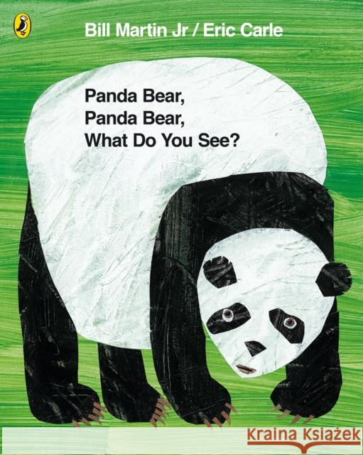 Panda Bear, Panda Bear, What Do You See? Martin Jr, Bill 9780141501451 Penguin Random House Children's UK - książka