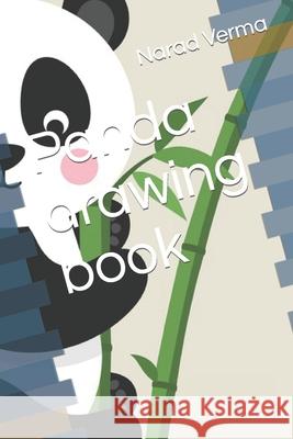 Panda drawing book Narad Verma 9798408918065 Independently Published - książka