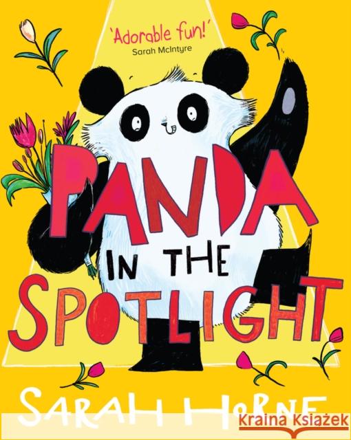 Panda in the Spotlight Sarah Horne 9781913696245 Chicken House Ltd - książka