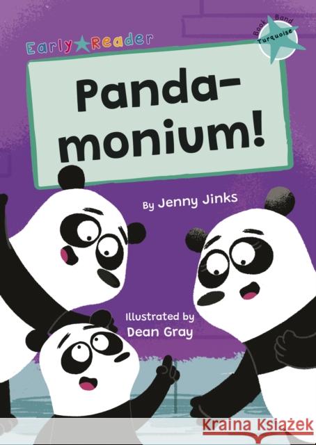 Panda-modium!: (Turquoise Early Reader) Jenny Jinks 9781835110287 Maverick Arts Publishing - książka