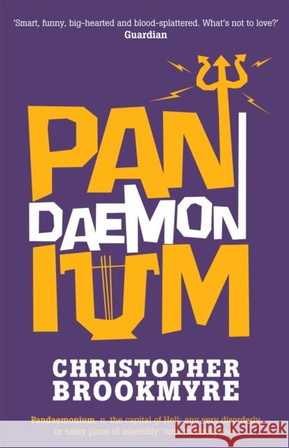 Pandaemonium Christopher Brookmyre 9780349120508 Little, Brown Book Group - książka