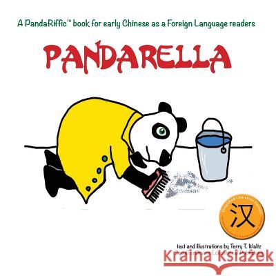 Pandarella: Simplified character version Waltz, Terry T. 9781946626134 Squid for Brains - książka