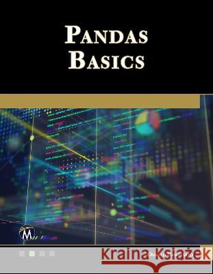 Pandas Basics Oswald Campesato 9781683928263 Mercury Learning and Information - książka