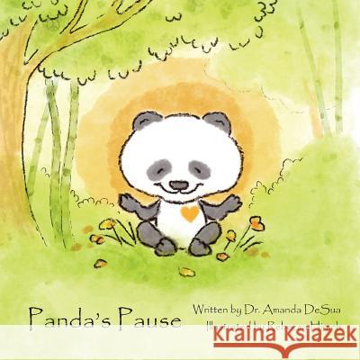Panda's Pause Dr Amanda Desua, Rebecca Hirsch 9781948365857 Orange Hat Publishing - książka
