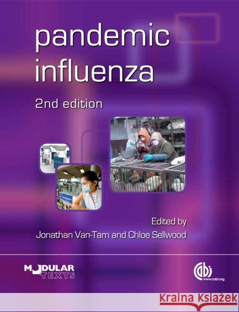 Pandemic Influenza Chloe Sellwood Jonathan Van-Tam 9781845938567 CABI Publishing - książka