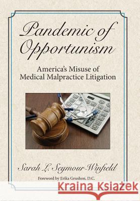 Pandemic of Opportunism Sarah Seymour-Winfield 9781945091001 Braughler Books, LLC - książka