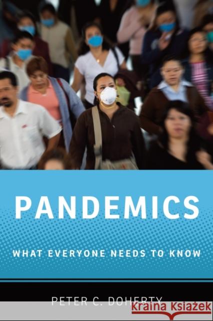 Pandemics: What Everyone Needs to Know(r) Doherty, Peter C. 9780199898121  - książka