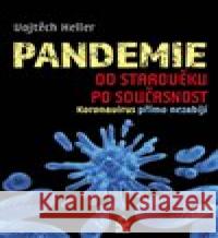 Pandemie od starověku po současnost Vojtěch Heller 9788072298105 Petrklíč - książka