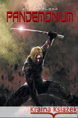 Pandemonium J. T. Catalano 9781493184385 Xlibris Corporation - książka