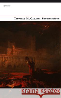 Pandemonium Thomas McCarthy 9781784102968 Carcanet Press - książka