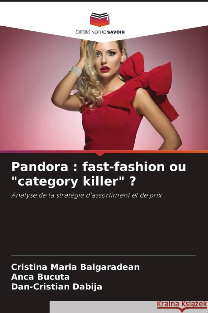 Pandora : fast-fashion ou 