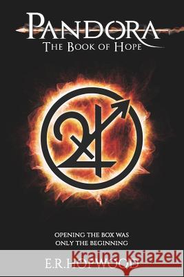 Pandora The Book of Hope: 1 Eleanor Hopwood, Russell Hopwood, Russell Hopwood 9781999303310 DARTON Publishing - książka