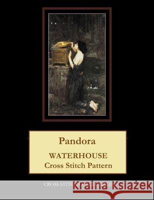 Pandora: Waterhouse Cross Stitch Pattern Cross Stitch Collectibles Kathleen George 9781729534618 Createspace Independent Publishing Platform - książka