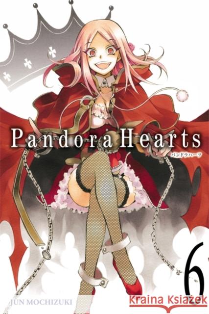 Pandorahearts, Vol. 6 Mochizuki, Jun 9780316076159 Yen Press - książka