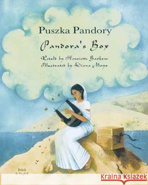 Pandora's Box in Gujarati and English Diana Mayo, Henriette Barkow 9781852698393 Mantra Lingua - książka