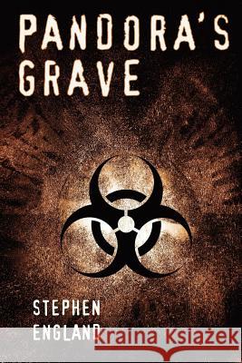 Pandora's Grave: Shadow Warriors Series Stephen M. England 9781467946186 Createspace - książka