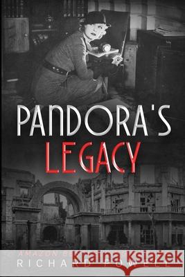 Pandora's Legacy Richard Powell 9798527253252 Independently Published - książka