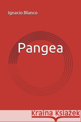 Pangea Ignacio Sergio Blanco 9781717982452 Independently Published - książka