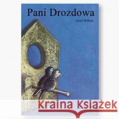 Pani Drozdowa Józef Wilkoń 9788366749481 Tatarak - książka