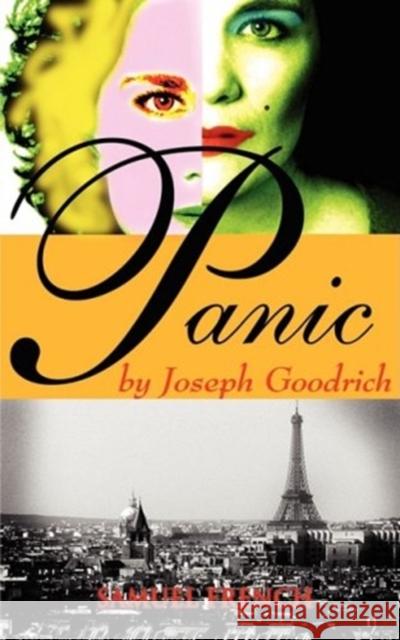 Panic Joseph Goodrich 9780573662775 Samuel French Trade - książka
