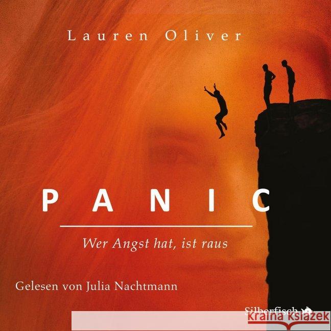 Panic - Wer Angst hat, ist raus!, 5 Audio-CDs : Gekürzte Lesung Oliver, Lauren 9783867421829 Silberfisch - książka