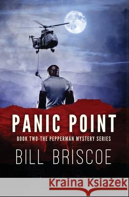 Panic Point: Volume 2 Briscoe, Bill 9780998642567 Bill Briscoe - książka