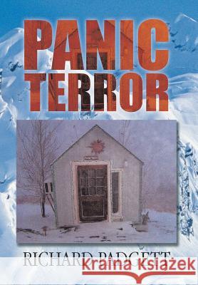 Panic Terror Richard Padgett 9781499050622 Xlibris Corporation - książka