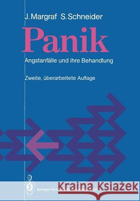 Panik: Angstanfälle Und Ihre Behandlung Margraf, Jürgen 9783540522119 Springer - książka