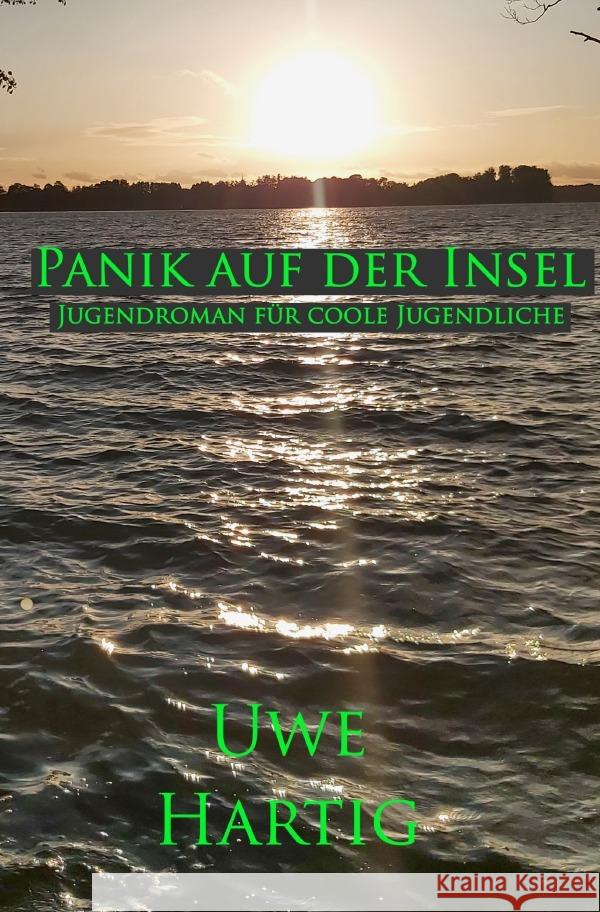 Panik auf der Insel Hartig, Uwe 9783565088317 epubli - książka