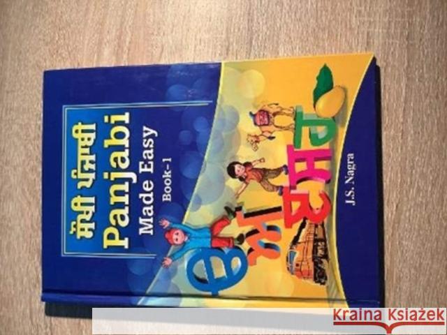 Panjabi Made Easy Book 1 Jagat Nagra 9781870383219 Nagra Publications - książka