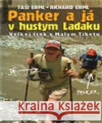 Panker a já v hustym Ladaku Taši Erml 9788072814114 Eminent - książka