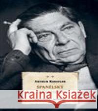 Španělský testament Arthur Koestler 9788020033420 Academia - książka