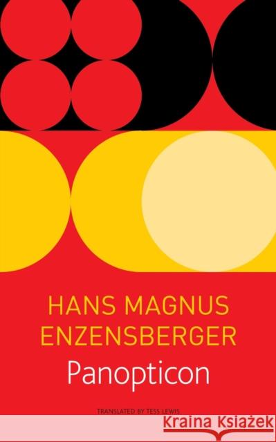 Panopticon Hans Magnus Enzensberger Tess Lewis 9780857425034 Seagull Books - książka