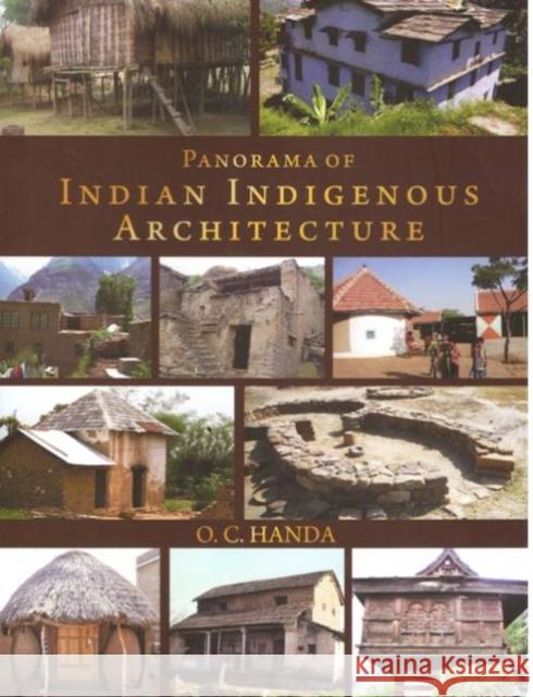 Panorama of Indian Indigenous Architecture O.C. Handa 9789386618221 Eurospan (JL) - książka