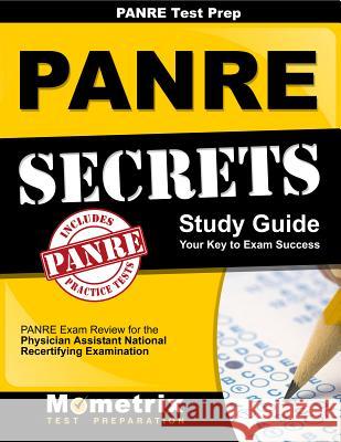 Panre Prep Review: Panre Secrets Study Guide: Panre Review for the Physician Assistant National Recertifying Examination Panre Exam Secrets Test Prep 9781516705788 Mometrix Media LLC - książka