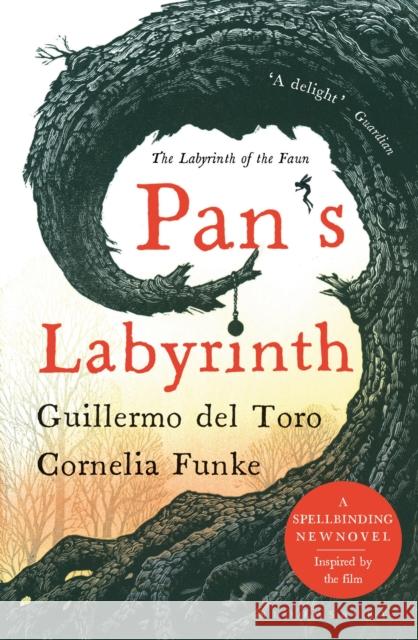 Pan's Labyrinth: The Labyrinth of the Faun Cornelia Funke 9781526609588 Bloomsbury Publishing PLC - książka