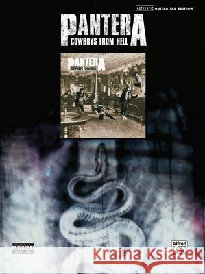 Pantera: Cowboys from Hell: Authentic Guitar Tab Edition Pantera 9780739042601 Alfred Publishing Company - książka