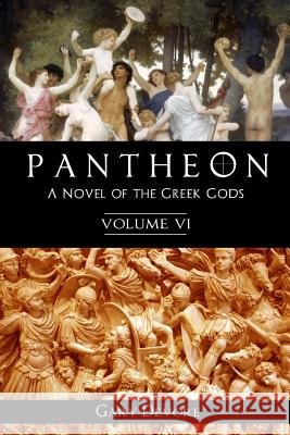 Pantheon - Volume VI Gary DeVore 9781329940550 Lulu.com - książka