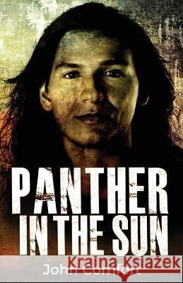 Panther in the Sun John Comfort 9780996947046 Bookgenesis Press - książka